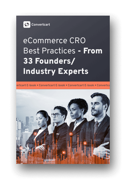 eCommerce CRO Best Practices - From 33 Founders/Industry Experts
